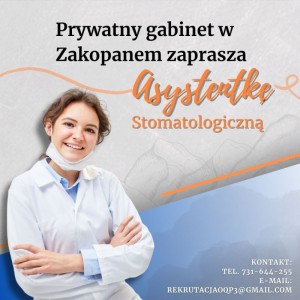 Zakopane- Asystentka Stomatologiczna