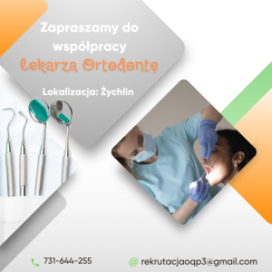 Oferta dla Ortodonty (Żychlin)