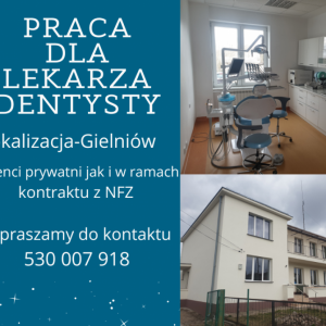 praca dla lekarza dentysty Gielnów