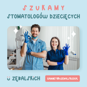 Praca Stomatolog dziecięcy | Zalasewo k. Poznania