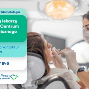 Lekarz Stomatolog- nowa LUX MED Stomatologia w Poznaniu
