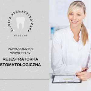 Rejestratorka Stomatologiczna