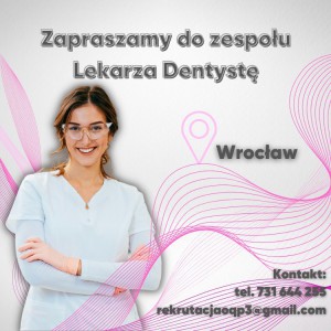 Prywatny gabinet we Wrocławiu-oferta dla Dentysty