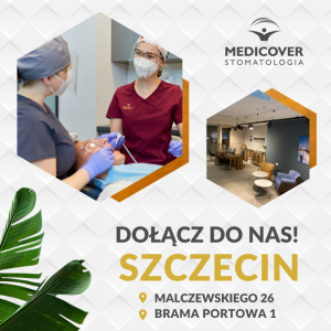 Lekarz Stomatolog - Medicover Stomatologia w Szczecinie