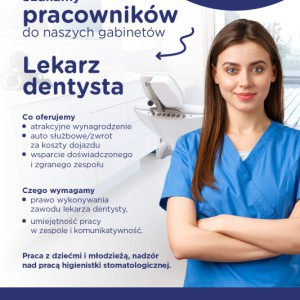 Praca Dentysta  ( również emerytowany / dowolne dni tygodnia ) - warmińsko-mazurskie, podlaskie
