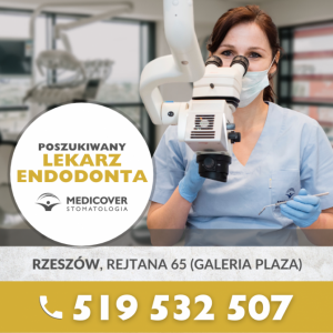 Lekarz Endodonta - Medicover Stomatologia Rzeszów