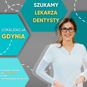 Praca dla Dentysty w Gdyni