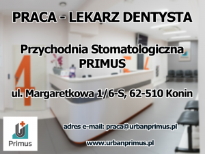 Praca - Lekarz dentysta - Konin