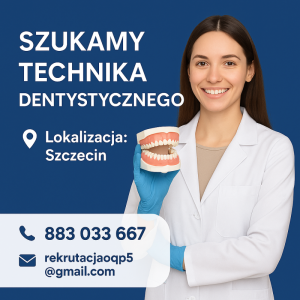 Technik Stomatologiczny - Szczecin