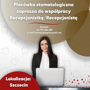 Główna Recepcjonistka/Główny Recepcjonista (Szczecin)