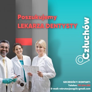 Praca dla Dentysty- Człuchów