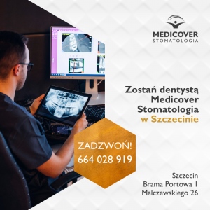 Praca dla dentystów - Szczecin - Medicover Stomatologia